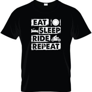 Eat Sleep Ride Repeat